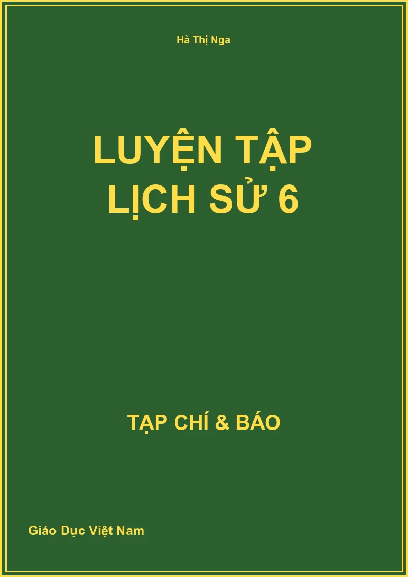 Luyện tập Lịch sử 6