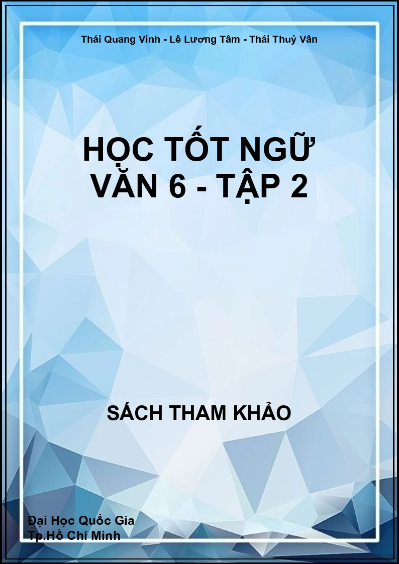 Học tốt Ngữ văn 6 - Tập 2