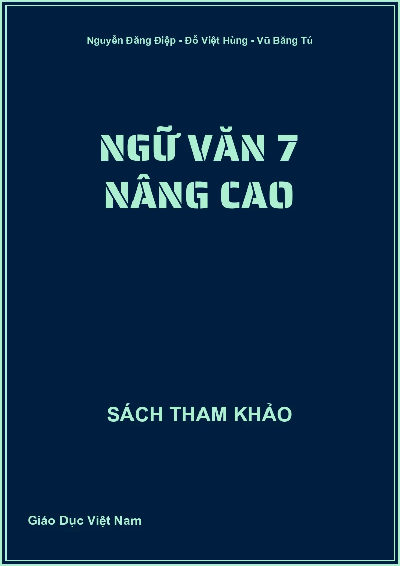 Ngữ văn 7 nâng cao