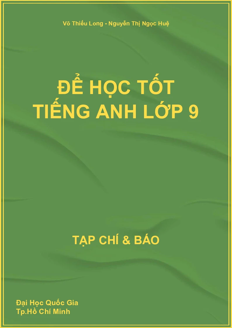 Để học tốt Tiếng Anh lớp 9