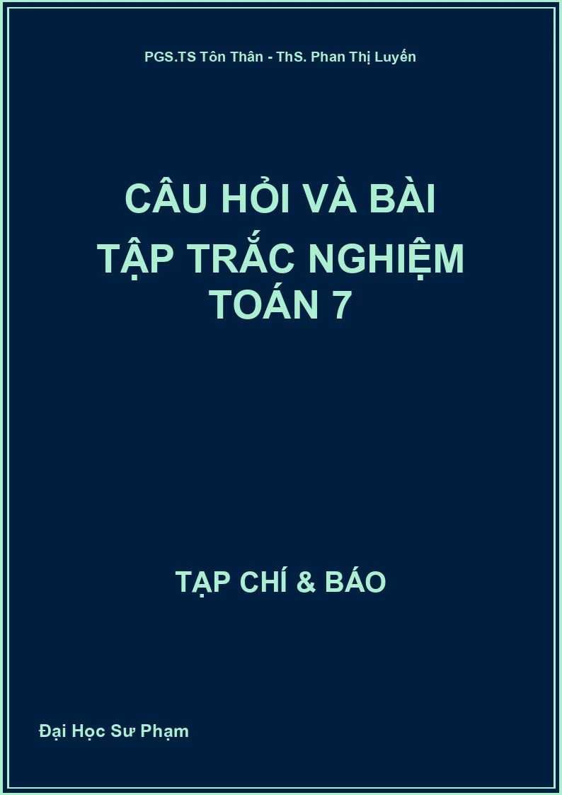 Câu hỏi và bài tập trắc nghiệm Toán 7