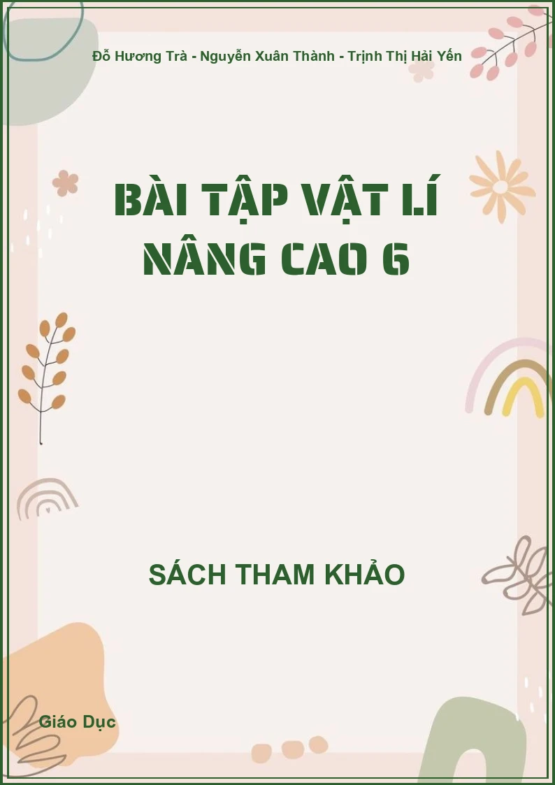 Bài tập Vật lí nâng cao 6