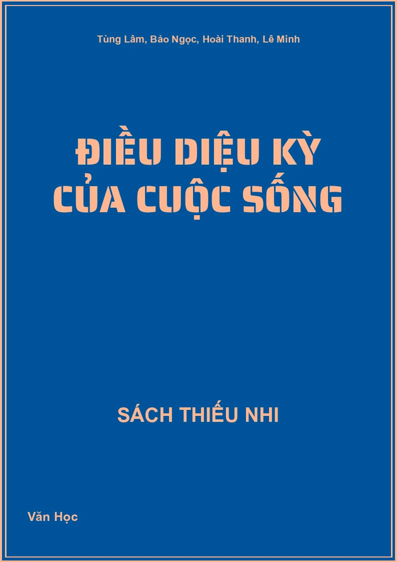 Điều diệu kỳ của cuộc sống
