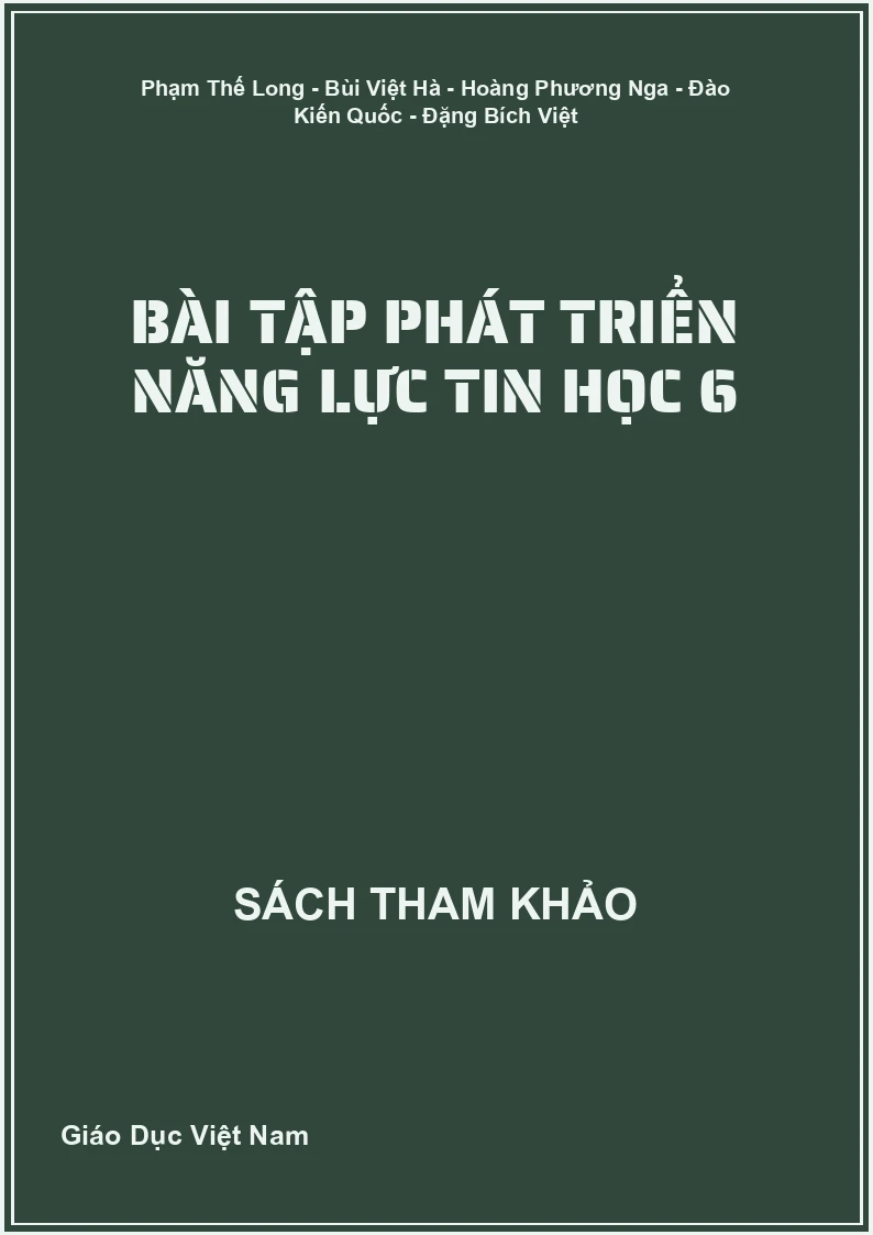 Bài tập phát triển năng lực Tin học 6