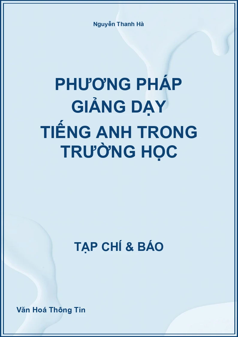 Phương pháp giảng dạy Tiếng Anh trong trường học