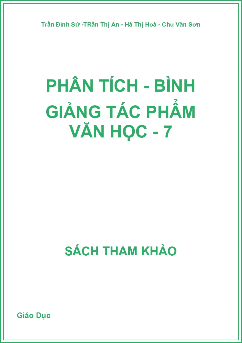 Phân tích - bình giảng tác phẩm văn học - 7