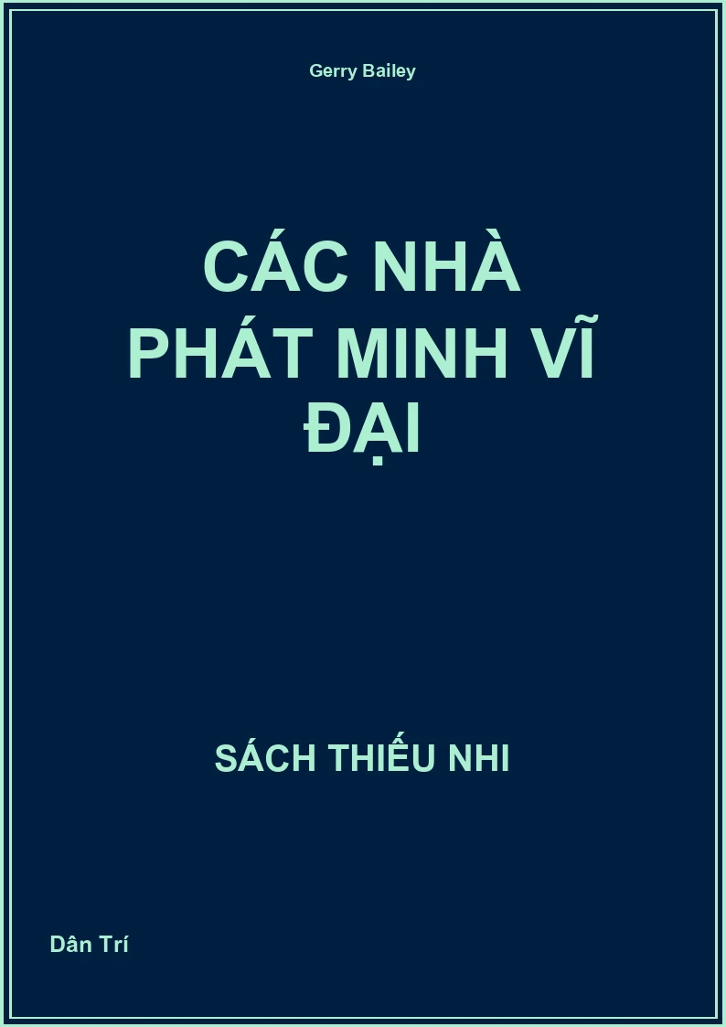 Các nhà phát minh vĩ đại