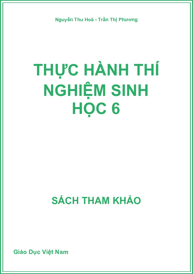 Thực hành thí nghiệm Sinh học 6