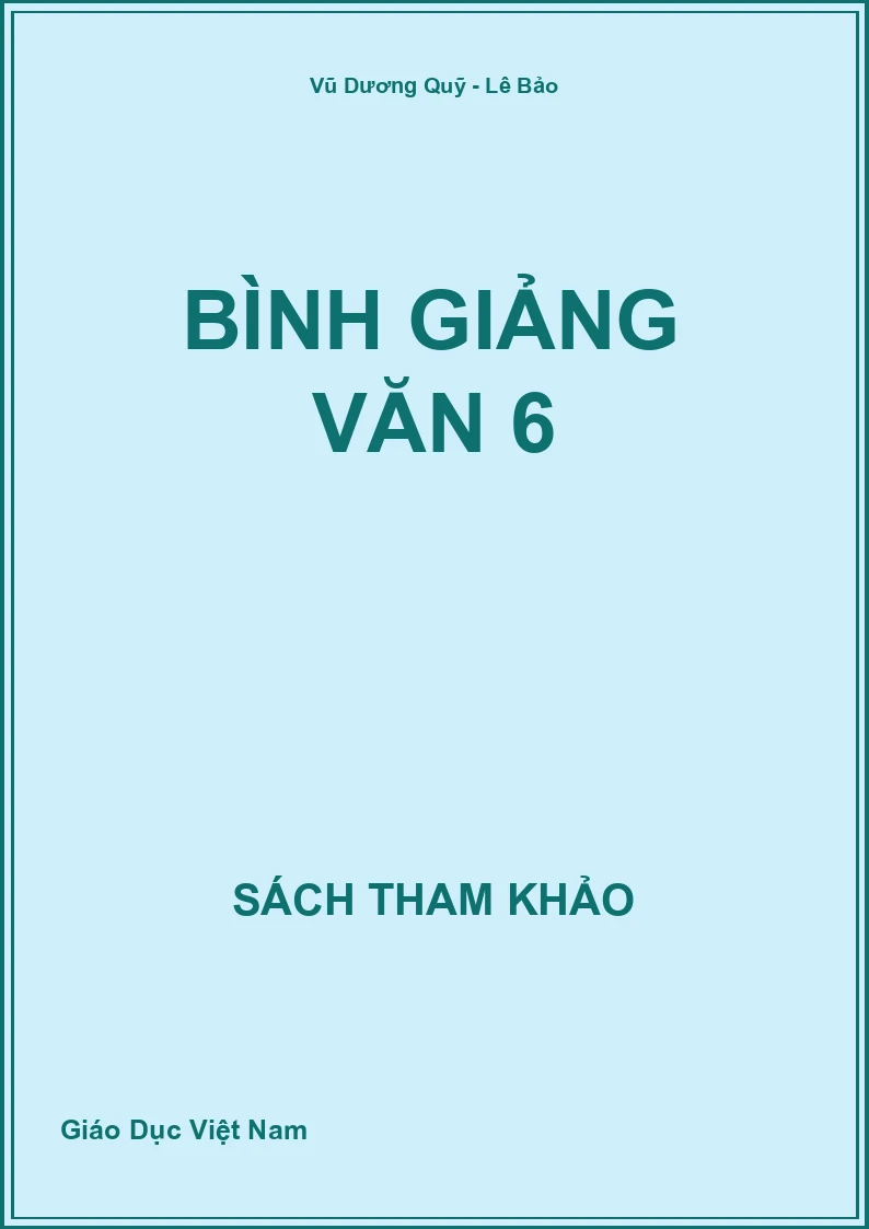 Bình giảng văn 6