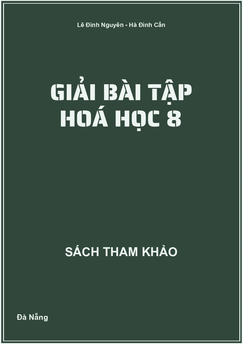 Giải bài tập Hoá học 8