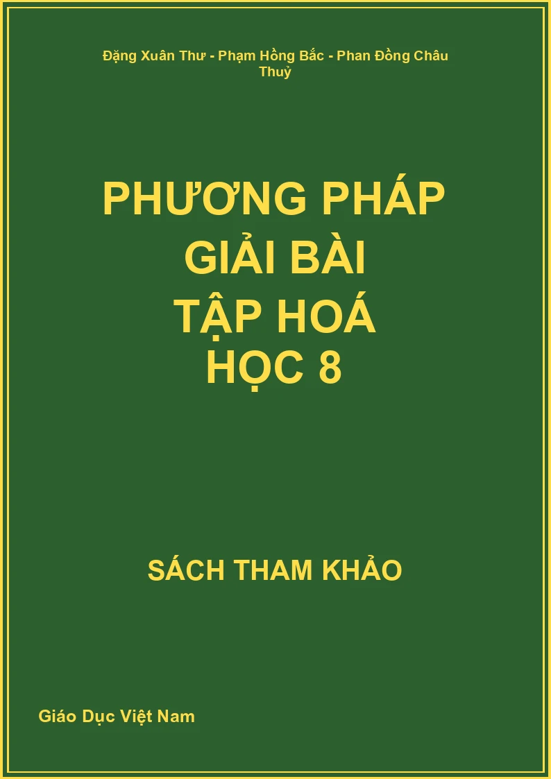 Phương pháp giải bài tập Hoá học 8