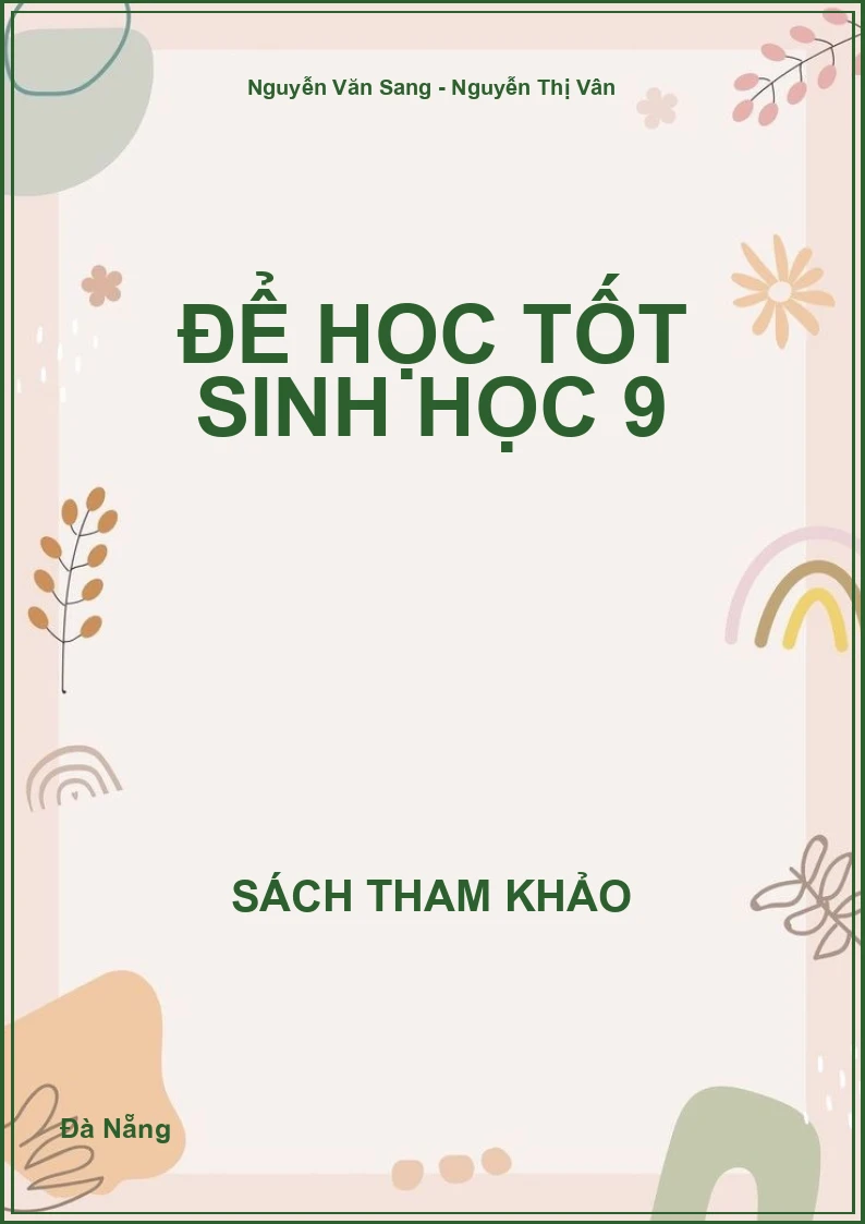 Để học tốt Sinh học 9