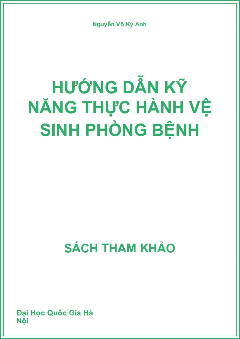 Hướng dẫn kỹ năng thực hành vệ sinh phòng bệnh