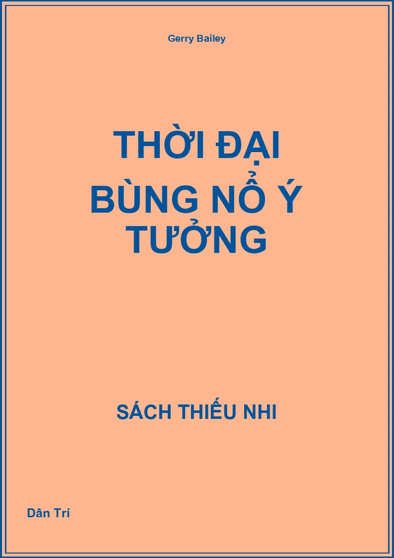 Thời đại bùng nổ ý tưởng