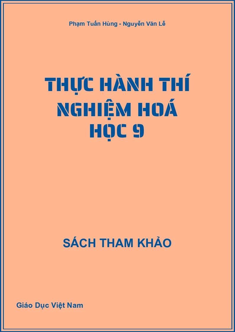 Thực hành thí nghiệm Hoá học 9