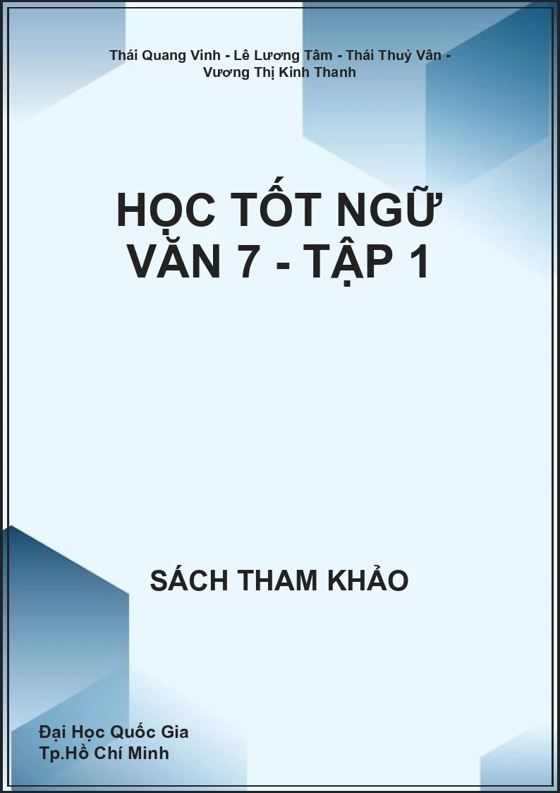 Học tốt ngữ văn 7 - Tập 1