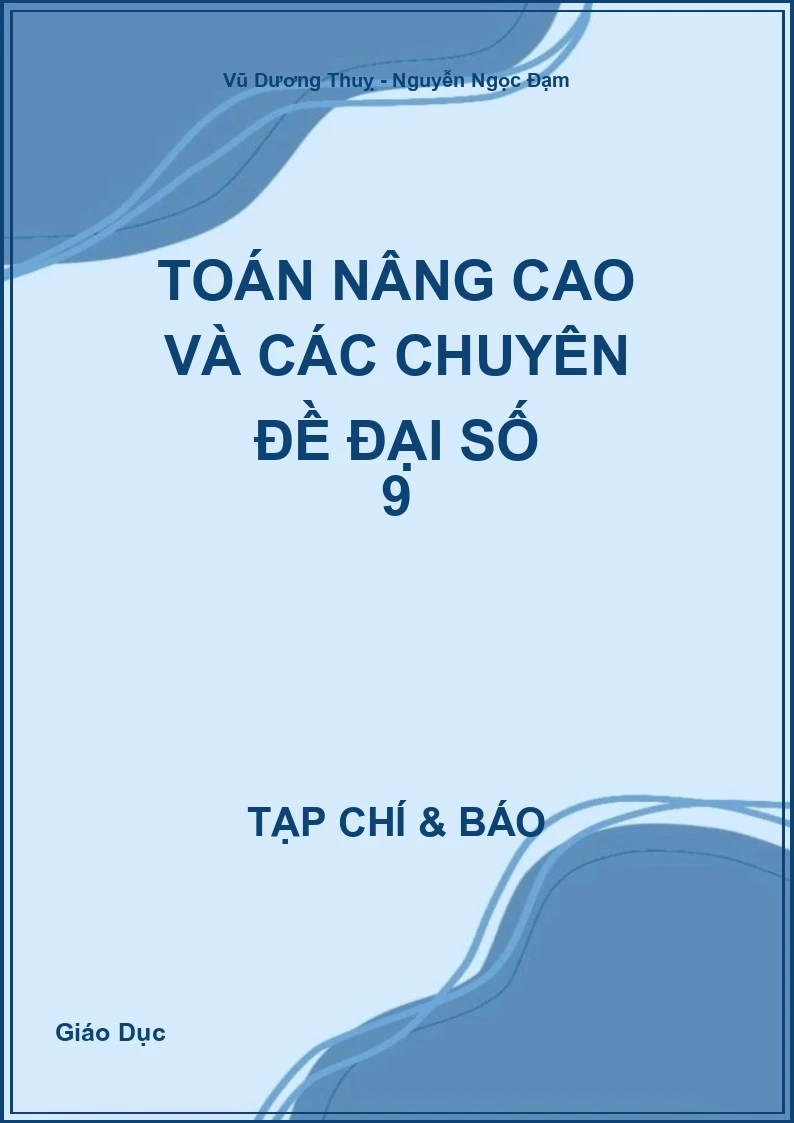 Toán nâng cao và các chuyên đề Đại số 9