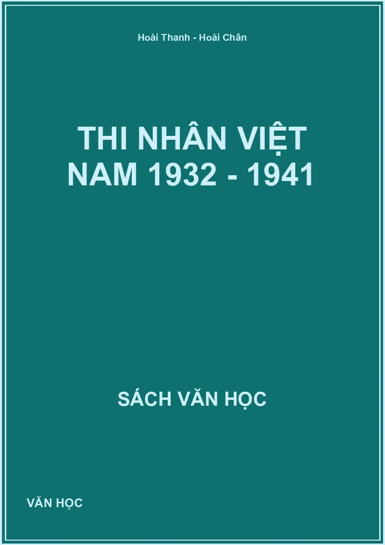 Thi nhân Việt Nam 1932 - 1941