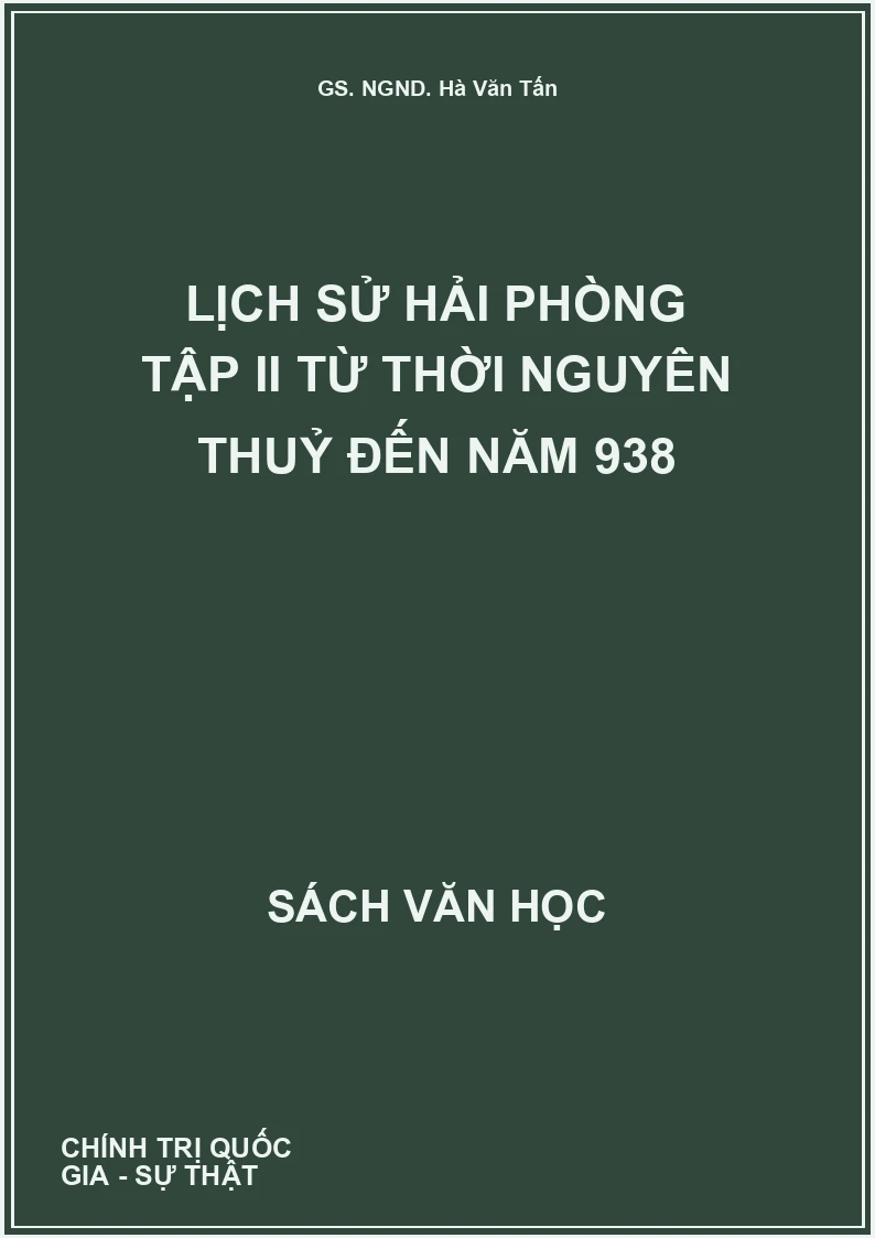 Lịch sử Hải Phòng Tập II Từ thời nguyên thuỷ đến năm 938