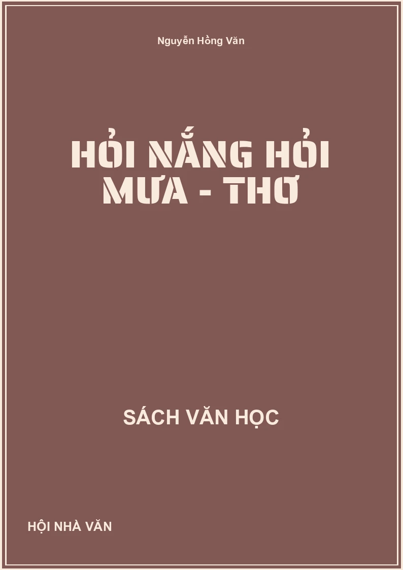 Hỏi nắng hỏi mưa - Thơ