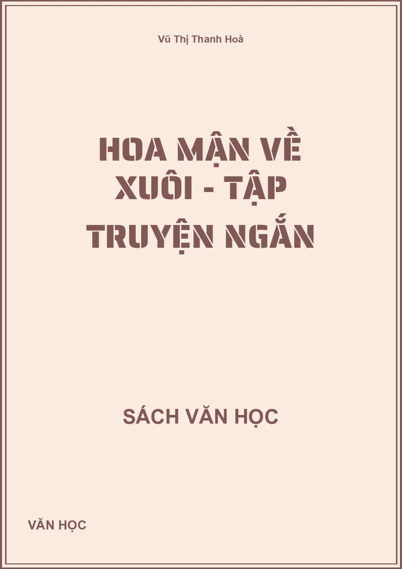 Hoa mận về xuôi - Tập truyện ngắn