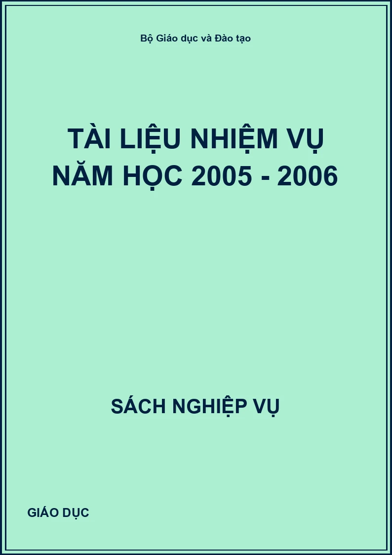 Tài liệu nhiệm vụ năm học 2005 - 2006