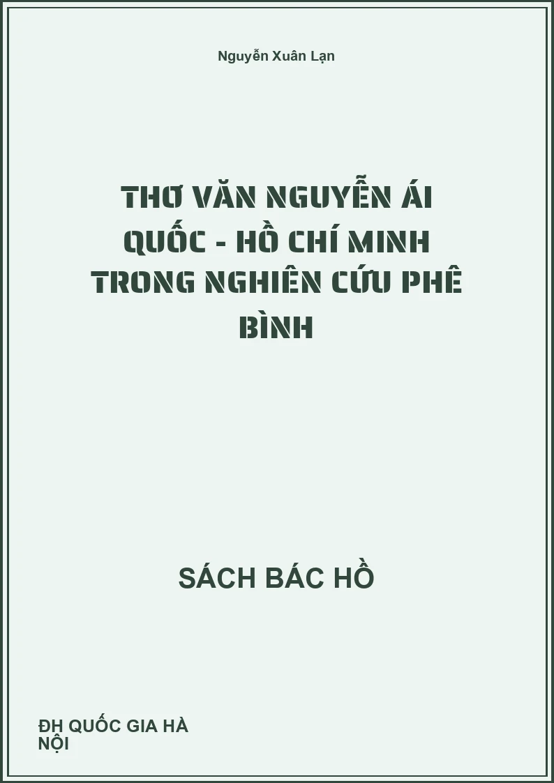 Thơ văn Nguyễn Ái Quốc - Hồ Chí Minh trong nghiên cứu phê bình