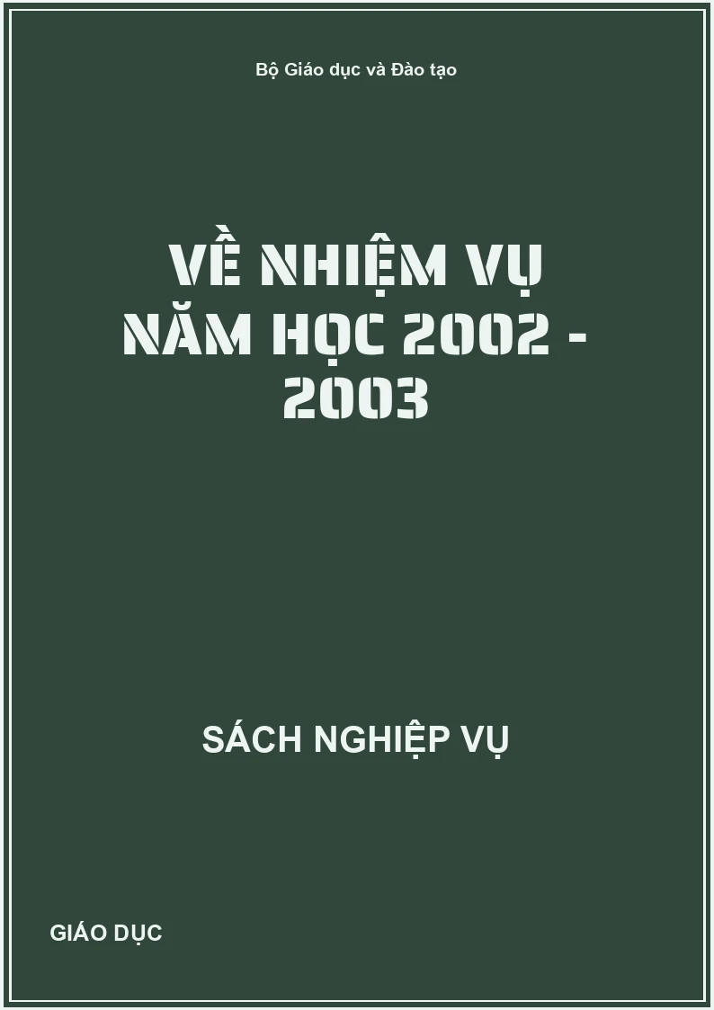Về nhiệm vụ năm học 2002 - 2003