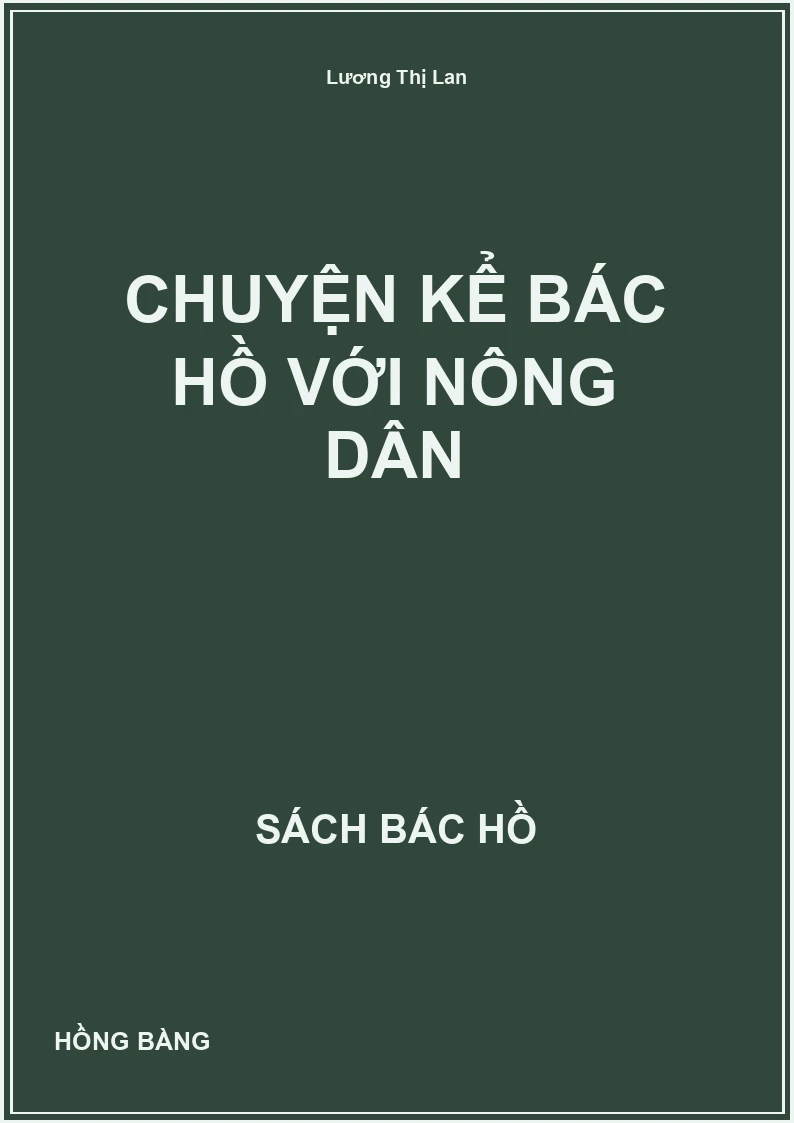Chuyện kể Bác Hồ với Nông dân