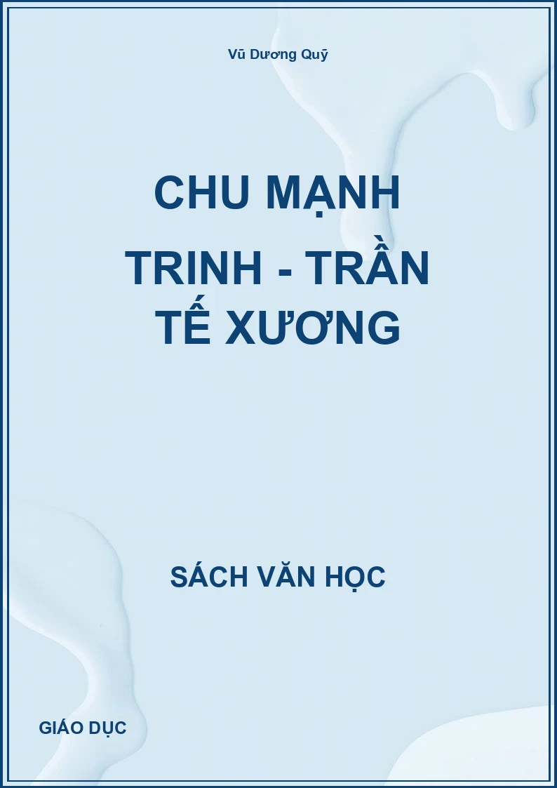 Chu Mạnh Trinh - Trần Tế Xương