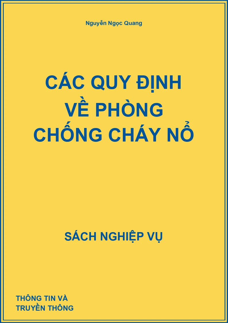 Các quy định về phòng chống cháy nổ