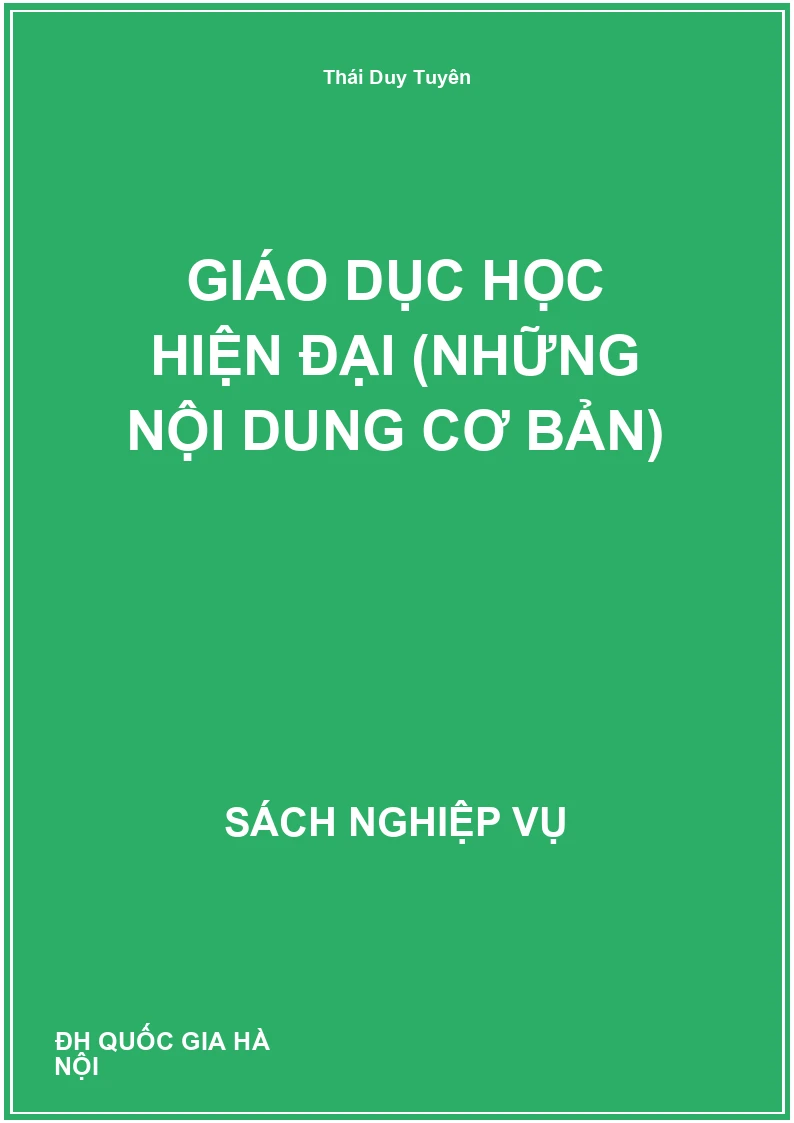 Giáo dục học hiện đại (những nội dung cơ bản)