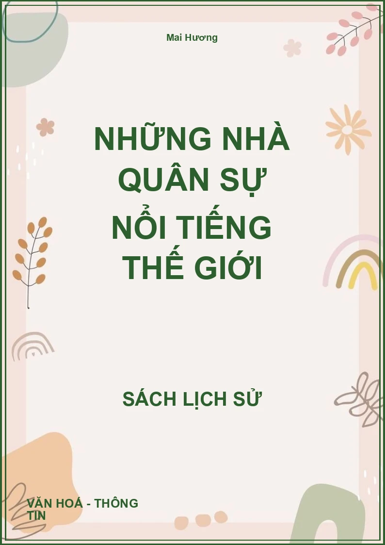 Những nhà quân sự nổi tiếng thế giới