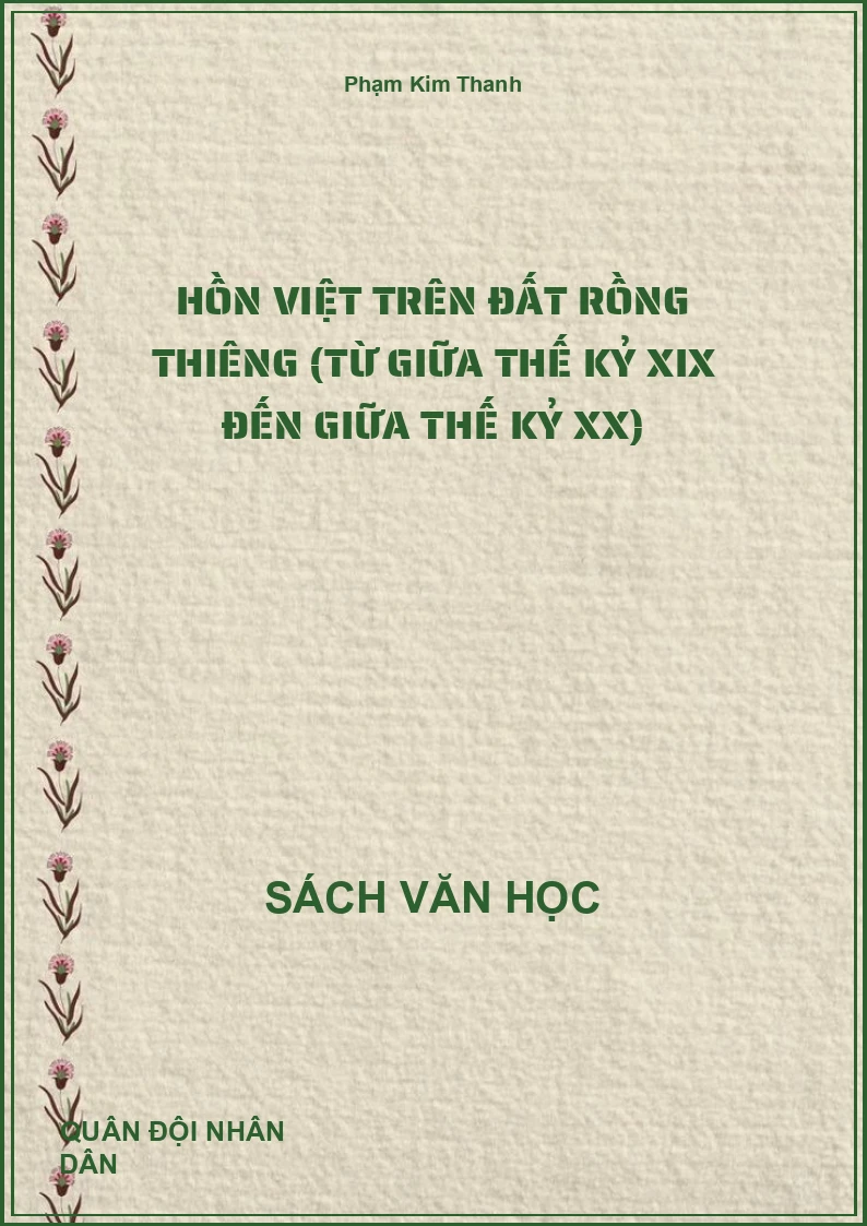 Hồn Việt trên đất rồng thiêng (Từ giữa thế kỷ XIX đến giữa thế kỷ XX)