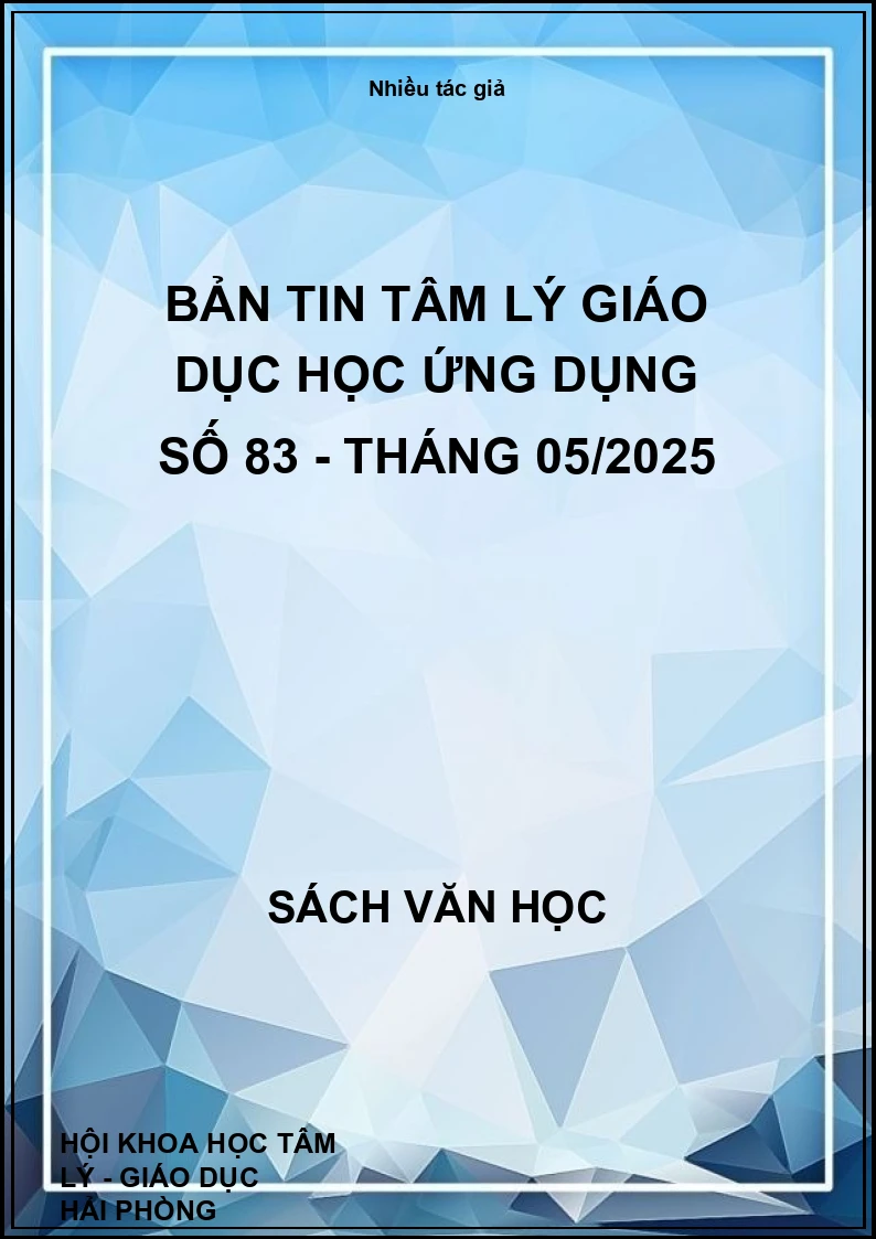 Bản tin tâm lý giáo dục học ứng dụng Số 83 - tháng 05/2025
