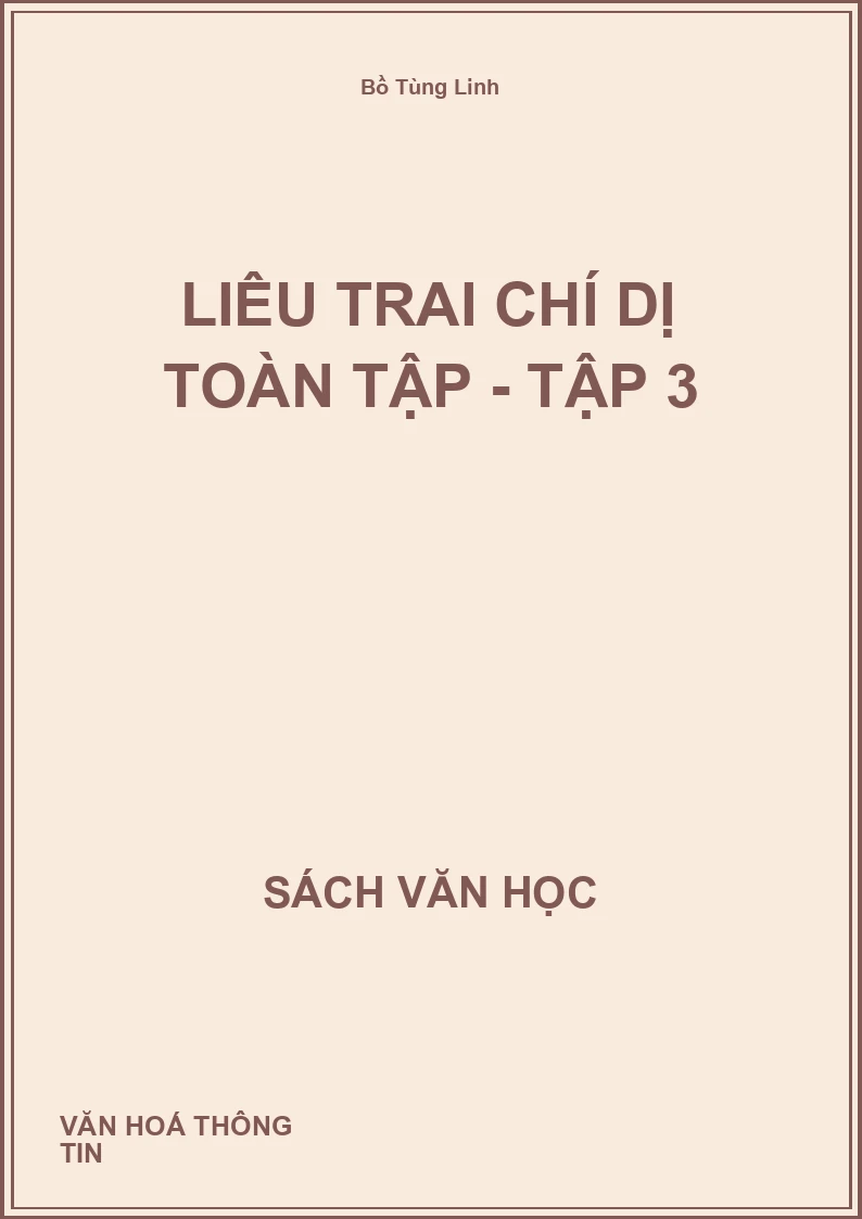 Liêu trai chí dị toàn tập - Tập 3