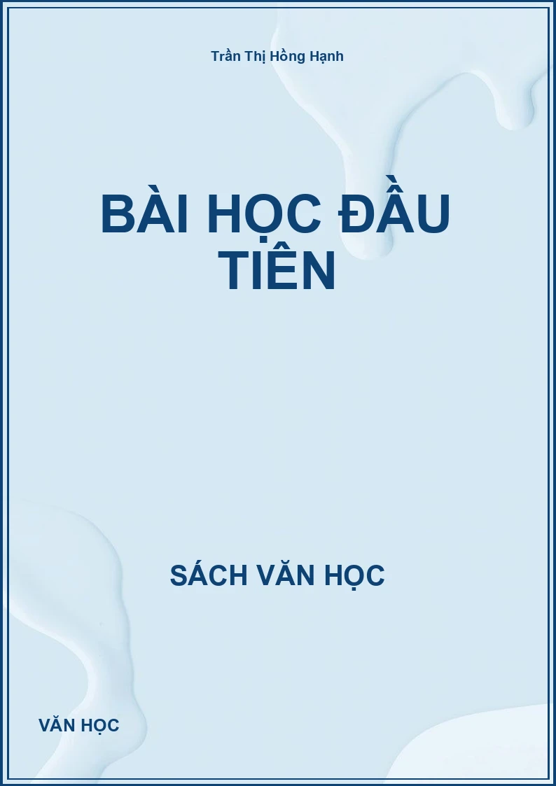 Bài học đầu tiên