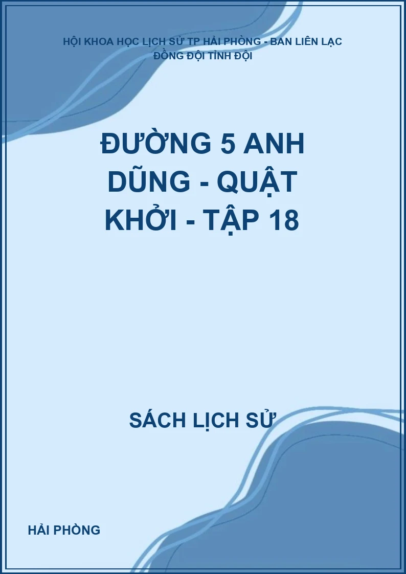 Đường 5 anh dũng - quật khởi - Tập 18