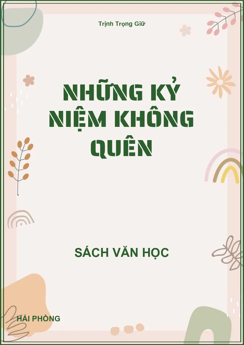 Những kỷ niệm không quên