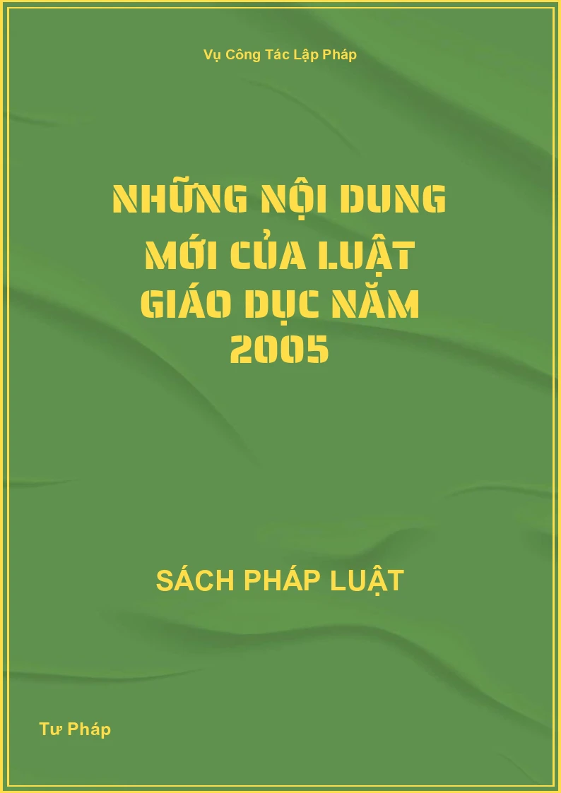 Những Nội Dung Mới Của Luật Giáo Dục Năm 2005