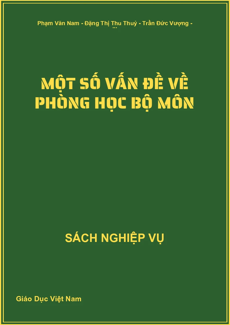 Một Số Vấn Đề Về Phòng Học Bộ Môn