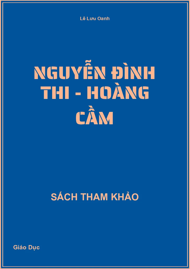 Nguyễn Đình Thi - Hoàng Cầm