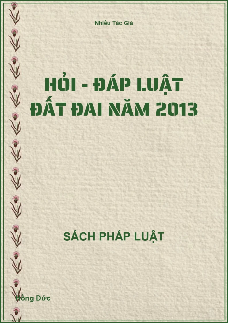Hỏi - Đáp Luật Đất Đai Năm 2013
