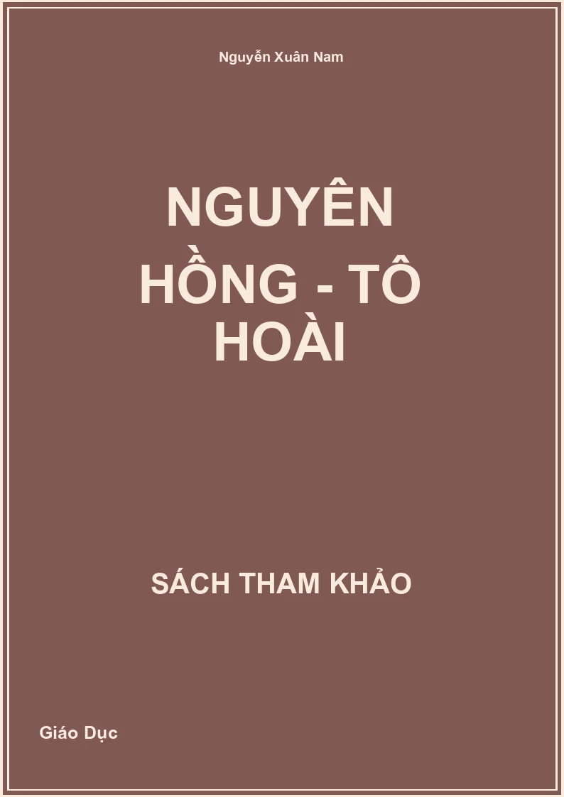 Nguyên Hồng - Tô Hoài