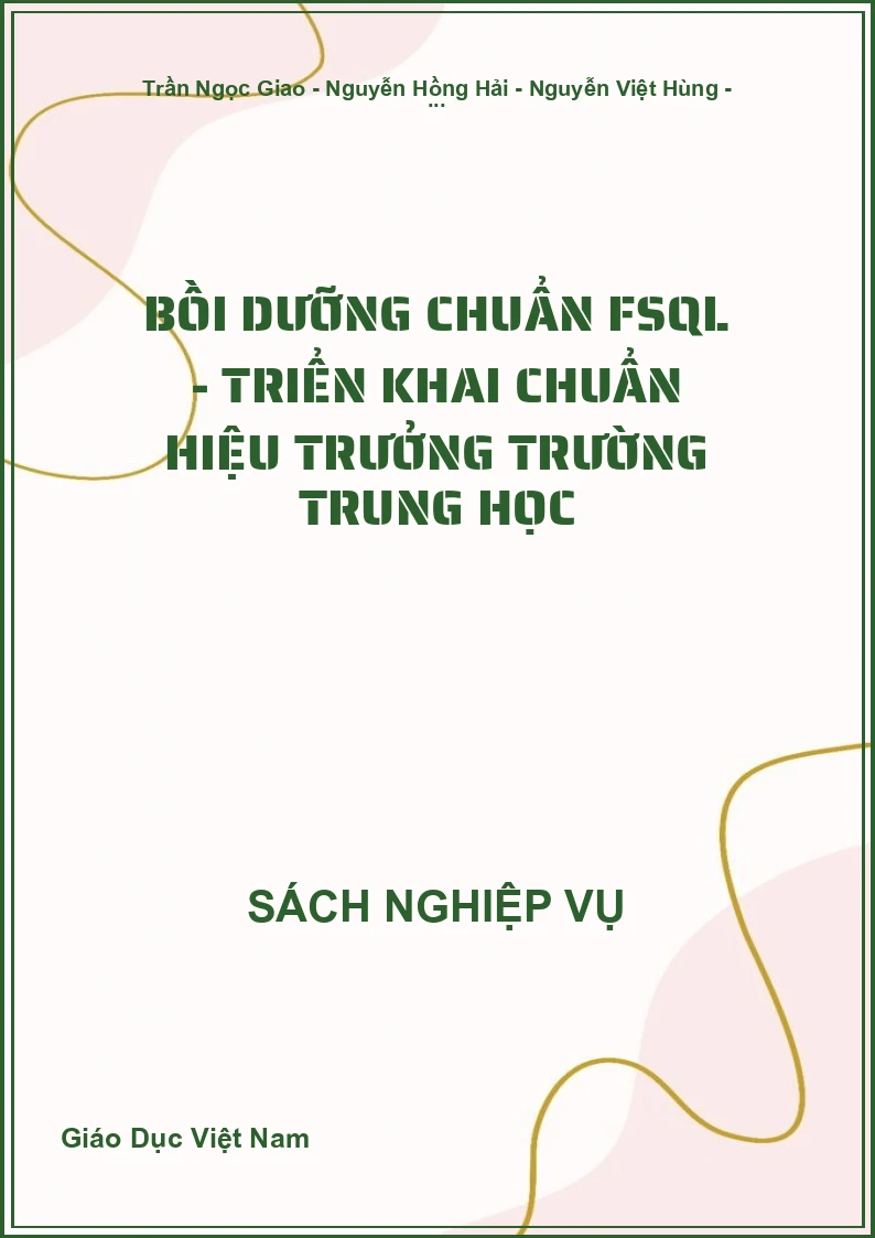 Bồi Dưỡng Chuẩn Fsql - Triển Khai Chuẩn Hiệu Trưởng Trường Trung Học