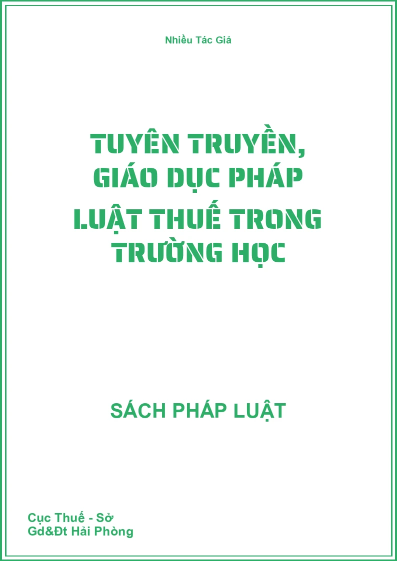 Tuyên Truyền, Giáo Dục Pháp Luật Thuế Trong Trường Học