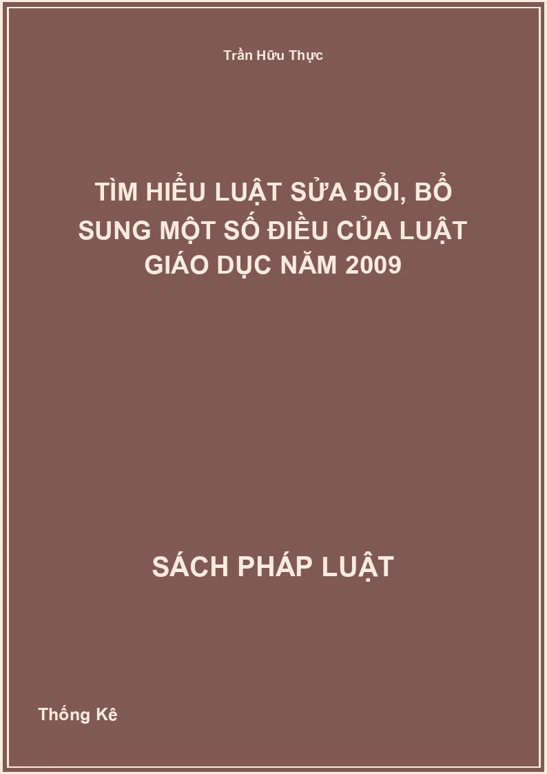 Tìm Hiểu Luật Sửa Đổi, Bổ Sung Một Số Điều Của Luật Giáo Dục Năm 2009