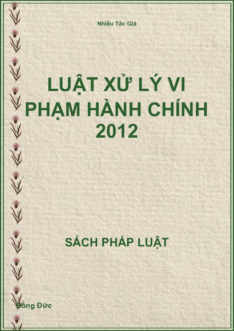 Luật Xử Lý Vi Phạm Hành Chính 2012