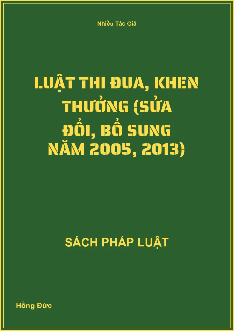 Luật Thi Đua, Khen Thưởng (Sửa Đổi, Bổ Sung Năm 2005, 2013)