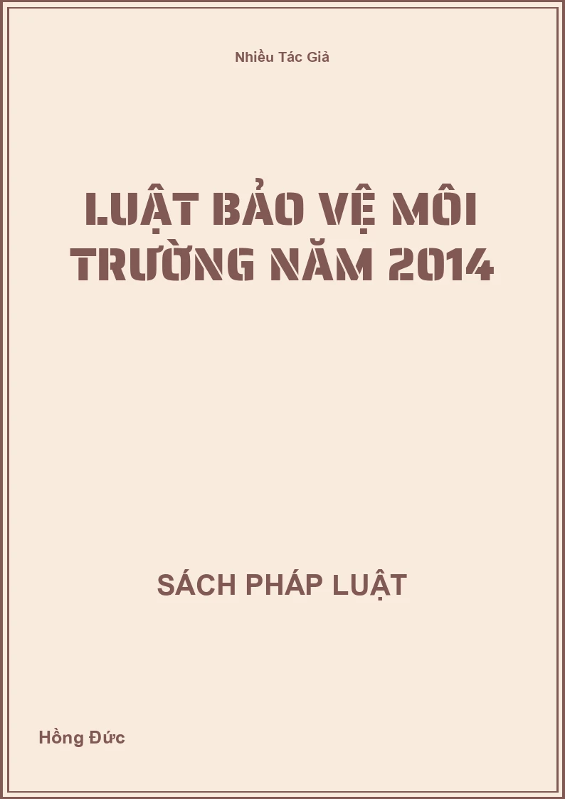 Luật Bảo Vệ Môi Trường Năm 2014